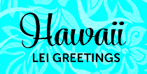 Hawaii-Island-lei-greetings